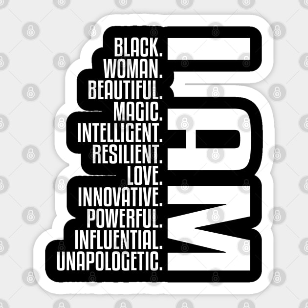 I Am Black, Woman, Beautiful. | African American | Black Lives | Black Women Matter Sticker by UrbanLifeApparel